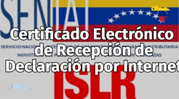 Certificado Electrónico de recepción de Declaración por Internet