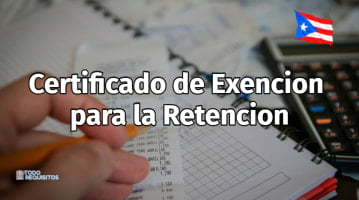 Certificado de Exencion para la Retencion