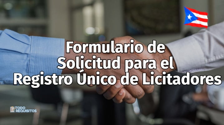 Formulario de Solicitud para el Registro Único de Licitadores
